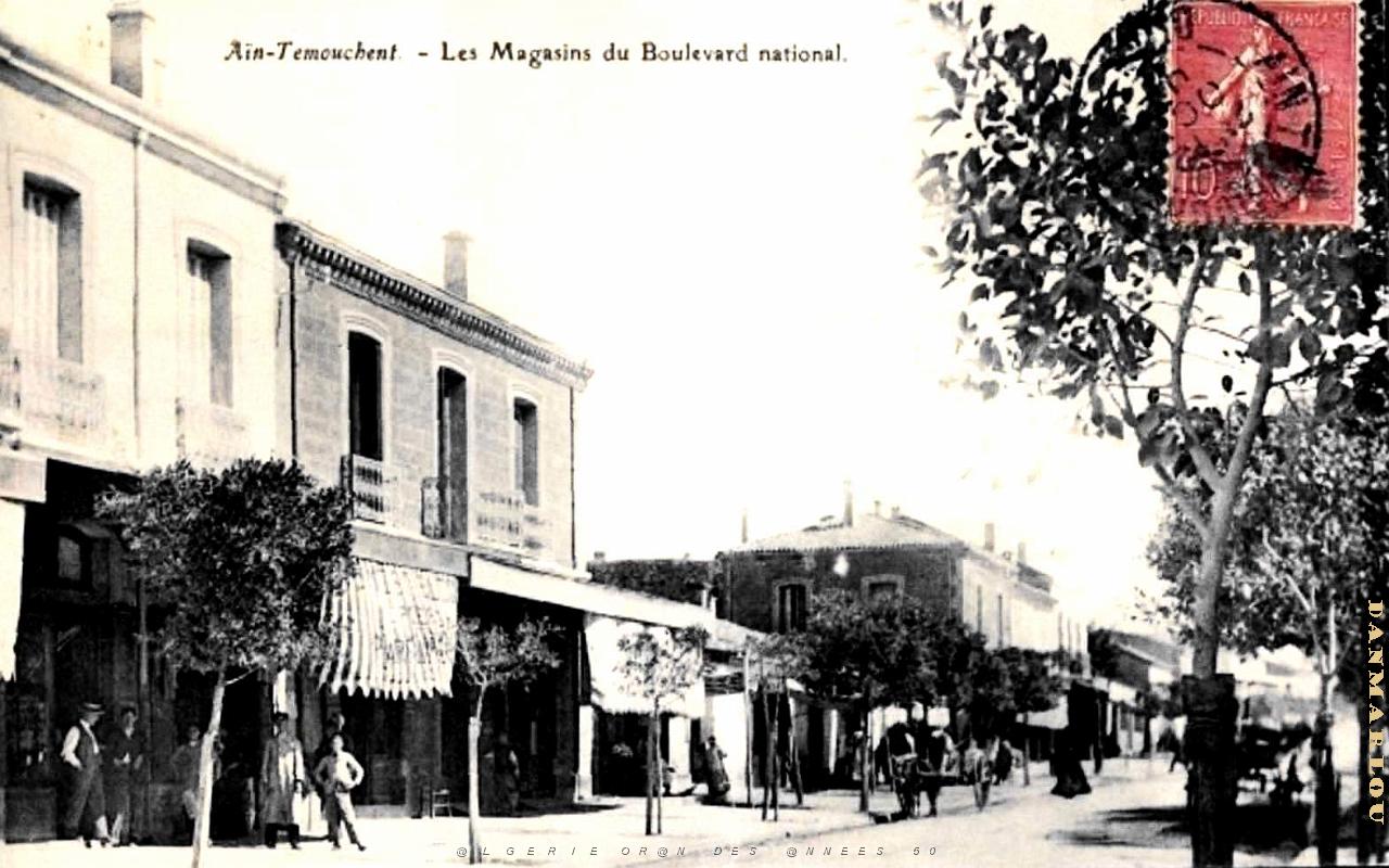 Ain-Temouchent - Boulevard National - Les Magasins - 1907.jpg